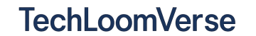 TechloomVerse